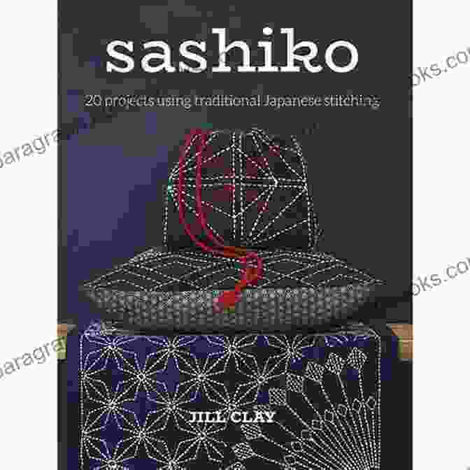 A Display Of Diverse Sashiko Projects From The Book, Including Coasters, Pincushions, Bags, And Scarves Sashiko + Color: 23 Bright Stylish Accessories To Stitch