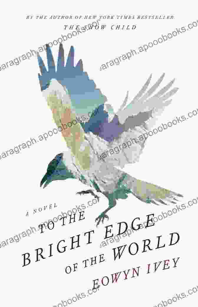 Book Cover For 'To The Bright Edge Of The World' To The Bright Edge Of The World: A Novel