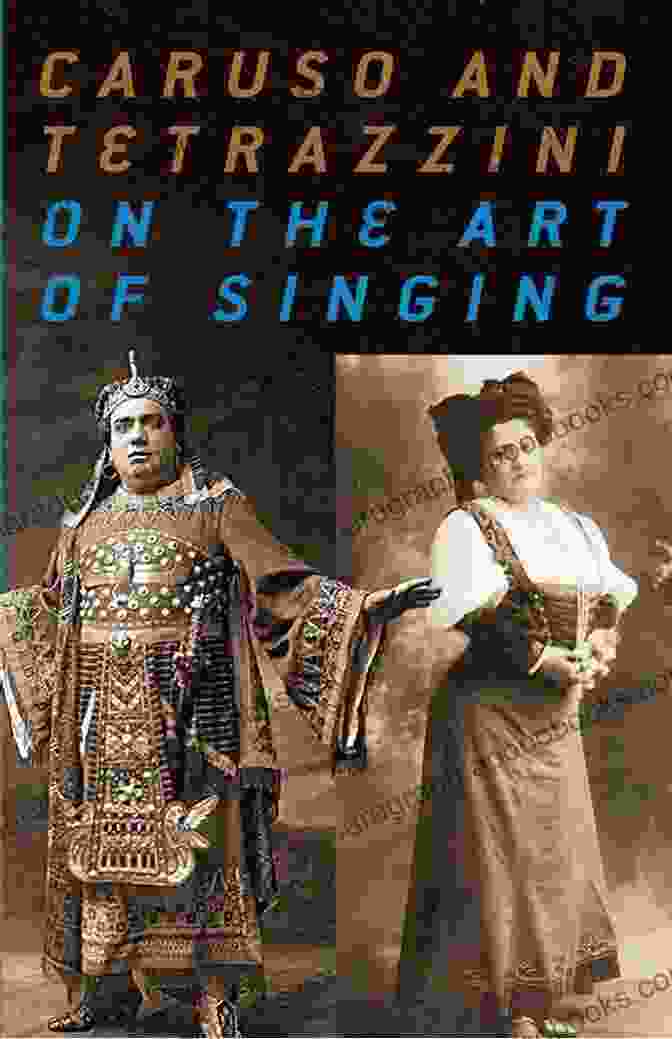 Caruso And Tetrazzini On The Art Of Singing Book Cover Caruso And Tetrazzini On The Art Of Singing (Dover On Music: Voice)