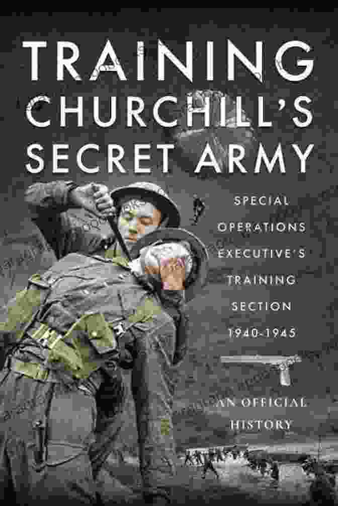 Churchill's Secret North African Base, Home Of The Special Operations Executive Setting The Med Ablaze: Churchill S Secret North African Base (Special Operations Executive 2)