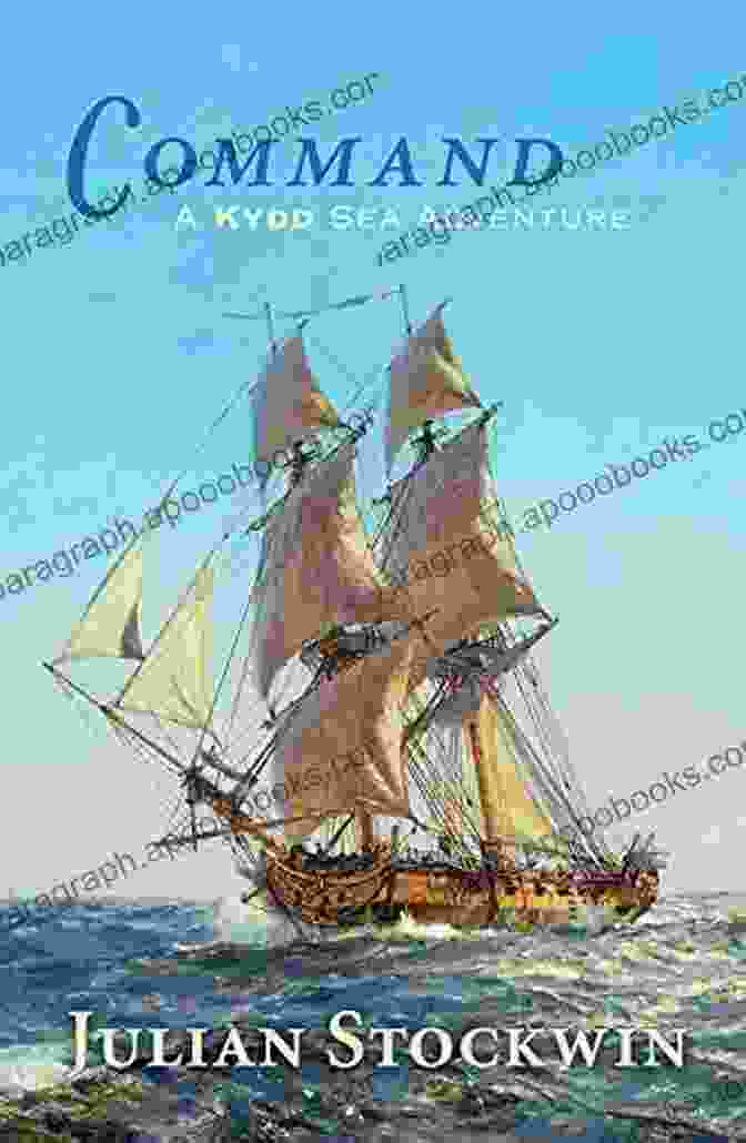 Command Kydd Sea Adventures Book Cover Command (Kydd Sea Adventures 7)