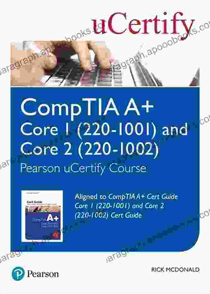 CompTIA A+ 220 1001 And 220 1002 Study Guide CompTIA A+ (220 1001) Study Guide (CompTIA A+ (1001 1002) Study Guides 1)