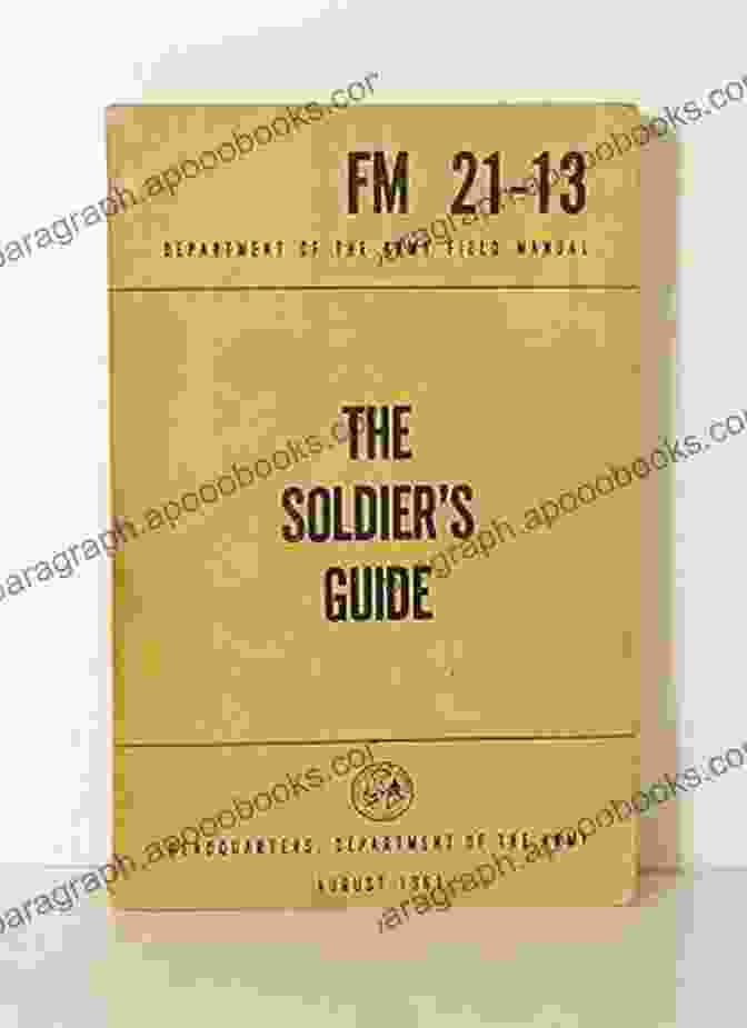 Cover Of The Soldier Guide Fm 21 13 October 2003 The Soldier S Guide (FM 7 21 13 October 2003)