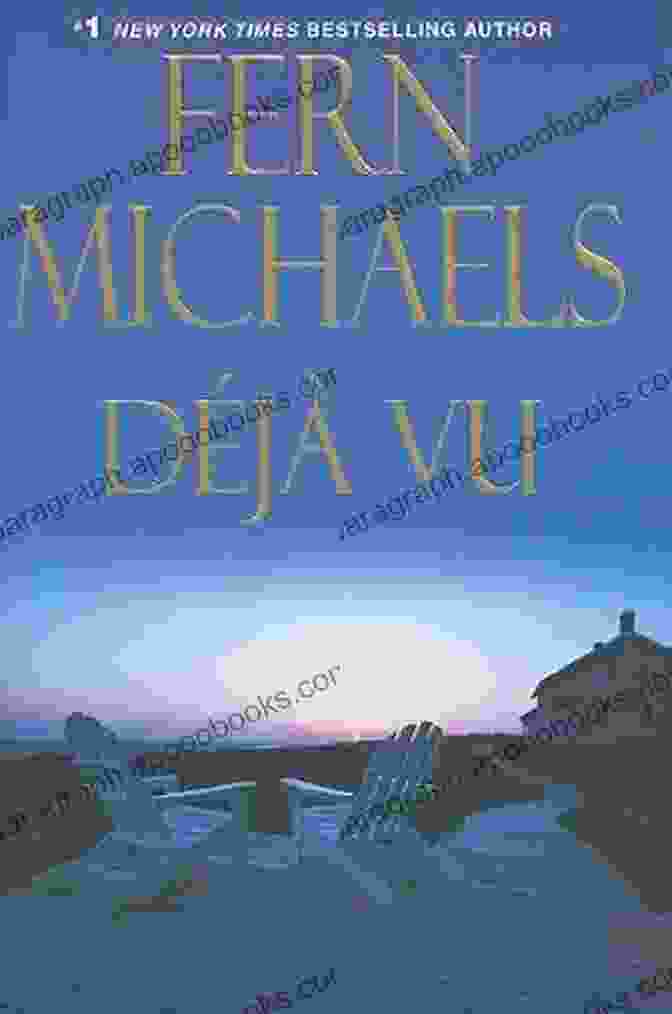 Deja Vu Sisterhood Book Cover By Fern Michaels Deja Vu (Sisterhood 19) Fern Michaels