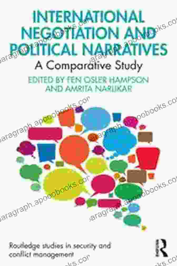 Dr. Emily Carter, Author Of 'International Negotiation And Political Narratives' International Negotiation And Political Narratives: A Comparative Study (Routledge Studies In Security And Conflict Management)