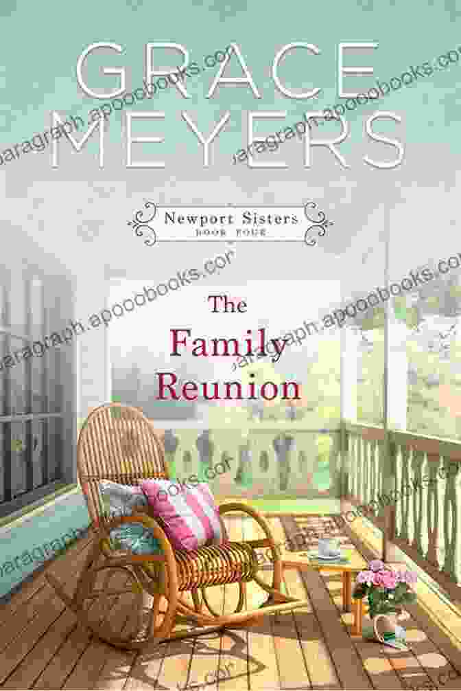 Image Of The Family Reunion Newport Sisters Novel Cover The Family Reunion (Newport Sisters 1)