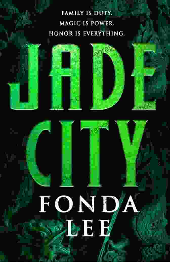 Jade City Book Cover Jade City (The Green Bone Saga 1)