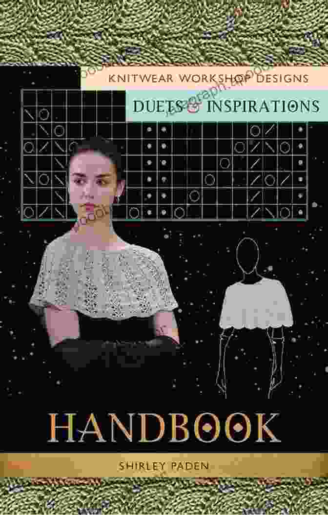 Knitwear Workshop Designs Duets And Inspirations Handbook Knitwear Workshop Designs: Duets And Inspirations Handbook