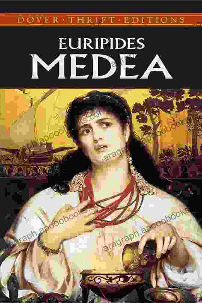 Medea In Euripides' Classic Tragedy, A Powerful And Haunting Figure Medea (Plays For Performance Series)