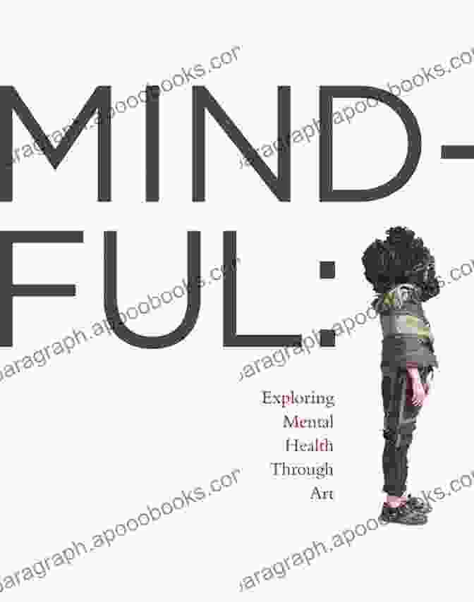 Mind Poetry Anthology: Exploring Mental Health Through Poetry, Personal Narratives, And Expert Insights Mind: A Poetry Anthology Exploring Mental Health