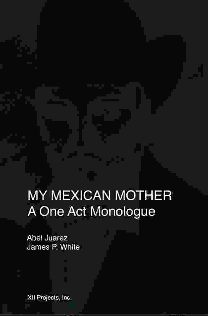 My Mexican Mother One Act Monologue Book Cover Featuring A Young Latina Woman Standing In Front Of A Colorful Mural My Mexican Mother: A One Act Monologue