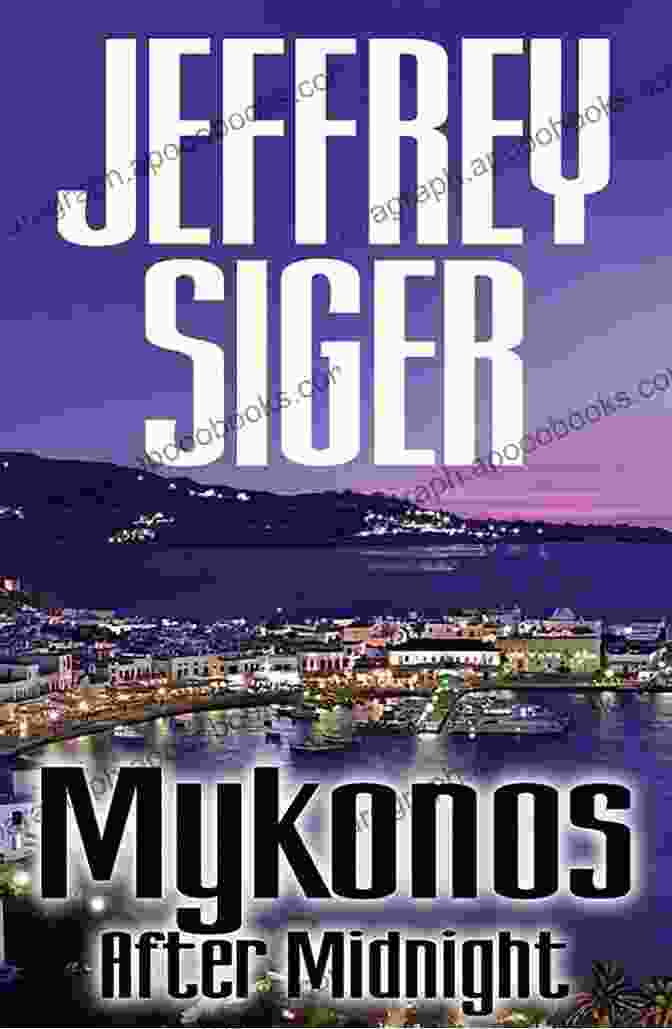 Mykonos After Midnight Book Cover Mykonos After Midnight (Chief Inspector Andreas Kaldis 5)