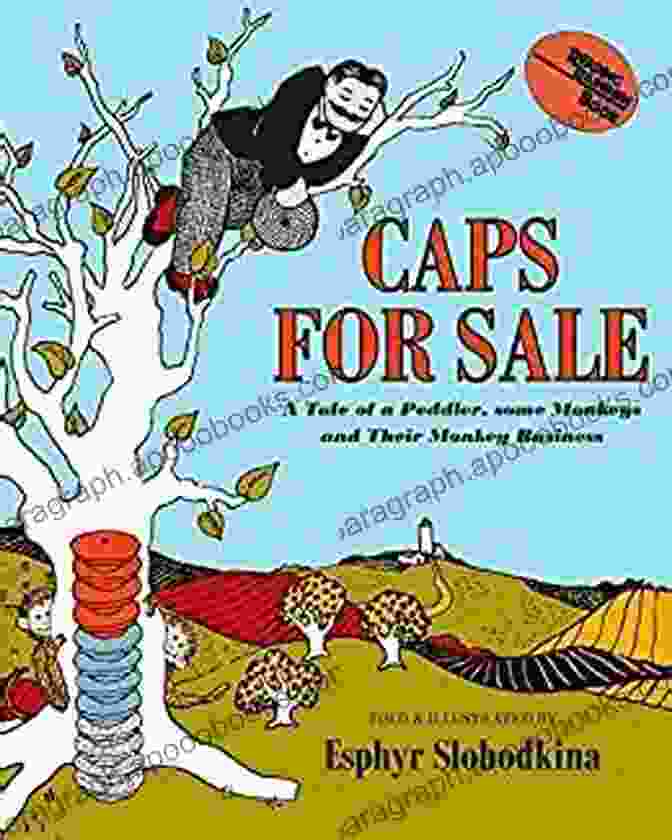 Peddler Some And His Monkeys On A Reading Rainbow Adventure Caps For Sale: A Tale Of A Peddler Some Monkeys And Their Monkey Business (Reading Rainbow Books)