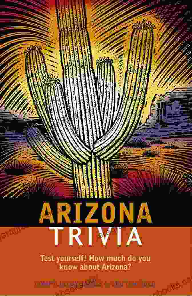 Quiz It Arizona Trivia Book Quiz It: ARIZONA Felice Prager