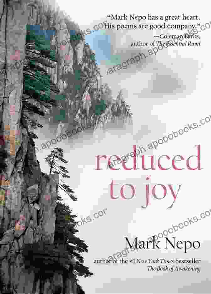 Reduced To Joy Book Cover By Mark Nepo Reduced To Joy Mark Nepo