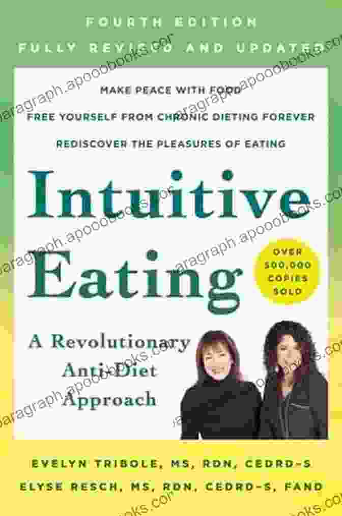 Revolutionary Anti Diet Approach Book Cover Intuitive Eating 4th Edition: A Revolutionary Anti Diet Approach