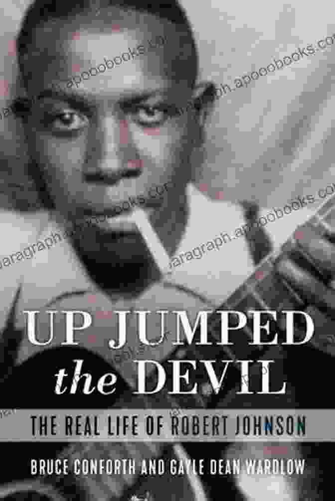 Robert Johnson And The Devil Book Cover A Meeting At The Crossroads: Robert Johnson And The Devil