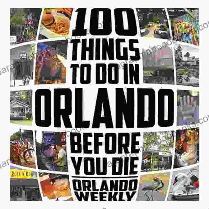 Shingle Creek 100 Things To Do In Orlando Before You Die Second Edition