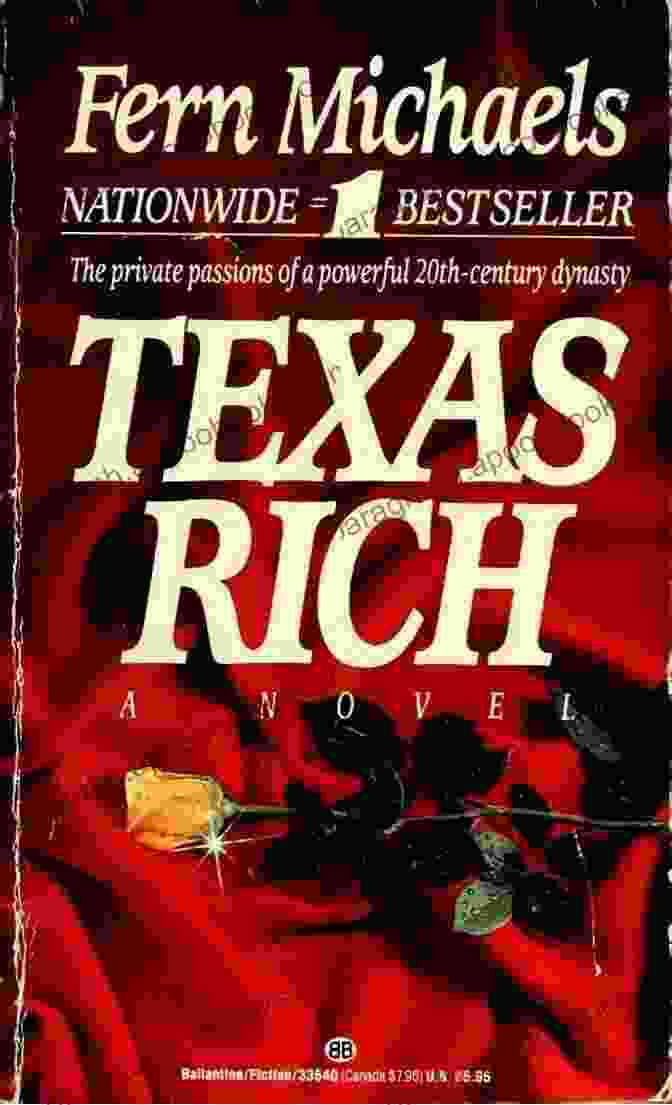 Texas Rich Book Cover Featuring Lilah Sinclair In A Long Flowing Gown, Set Against A Backdrop Of Oil Derricks Texas Rich Fern Michaels