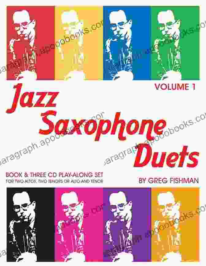 The Cover Of The Book 'Jazz Duet Saxophone Edition' By Renowned Jazz Educators Jazz Duet Saxophone Edition