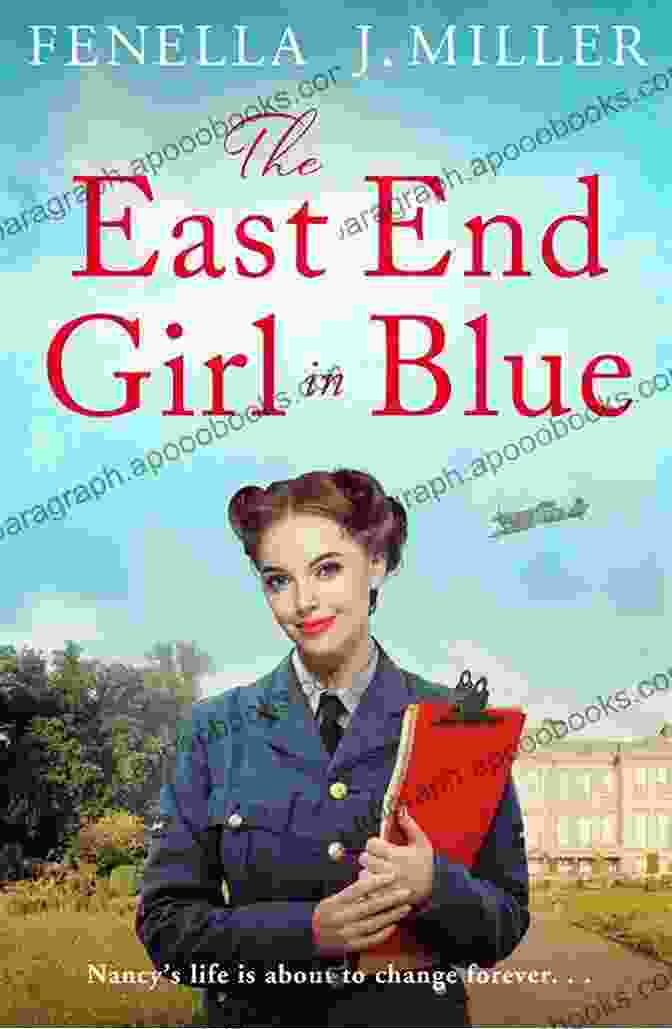 The East End Girl In Blue Book Cover The East End Girl In Blue: A Gripping And Emotional Wartime Saga (The Girls In Blue 2)