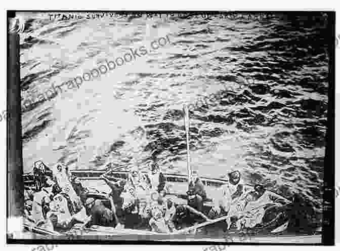 Titanic Survivors Being Rescued By The Carpathia Titanic: Illustrated: A Narrative And Photographic History Of The Sinking Of The Titanic Based On Survivors Testimony