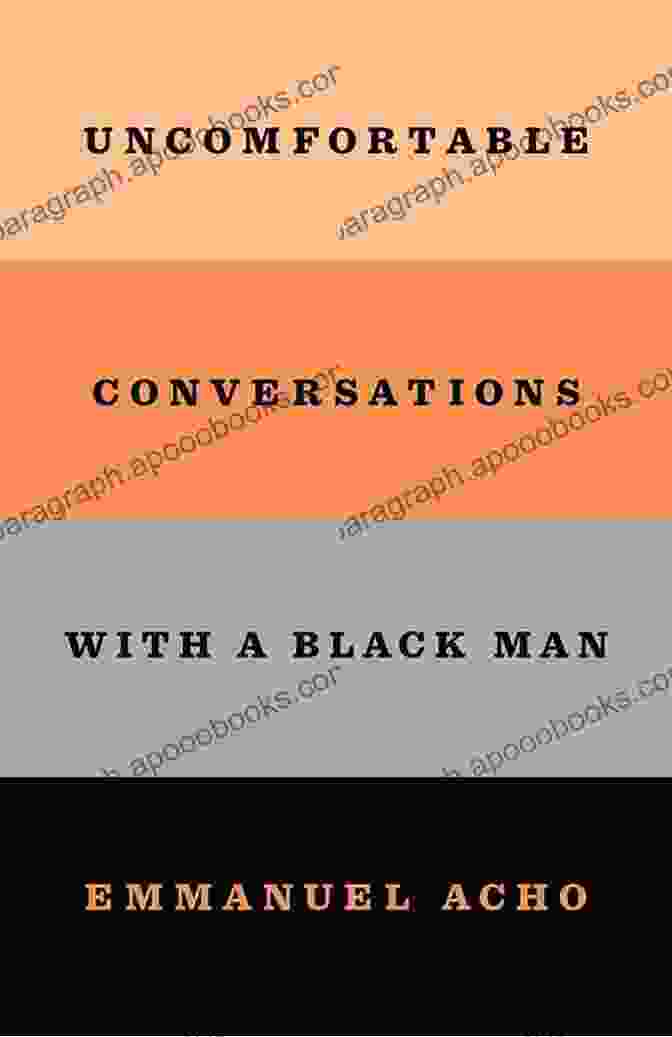 Uncomfortable Conversations With A Black Man Book Cover Uncomfortable Conversations With A Black Man