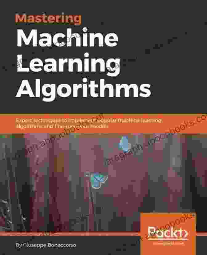 Volume Two: Machine Learning Algorithms Cover The Python Bible 5 In 1: Volumes One To Five (Beginner Intermediate Data Science Machine Learning Finance)