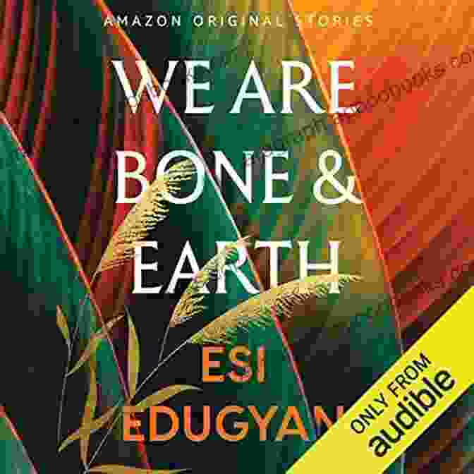 We Are Bone And Earth Point In Time Collection Book Cover We Are Bone And Earth (A Point In Time Collection)