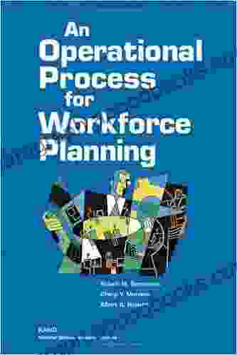 An Operational Process For Workforce Planning