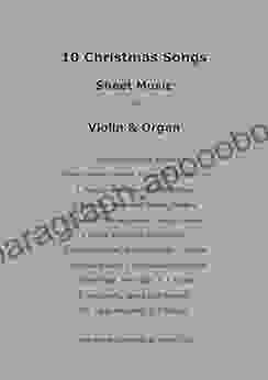 10 Christmas Songs (Violin Organ): Christmas Sheet Music For Violin Organ