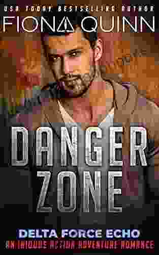 Danger Zone (Delta Force Echo: An Iniquus Action Adventure Romance 2)