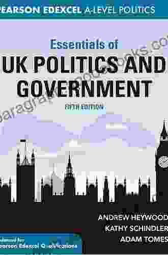 AQA A Level Politics: Government And Politics Of The UK Government And Politics Of The USA And Comparative Politics