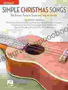 Simple Christmas Songs: The Easiest Tunes To Strum Sing On Ukulele