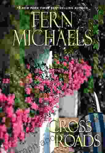 Cross Roads (Sisterhood 18) Fern Michaels