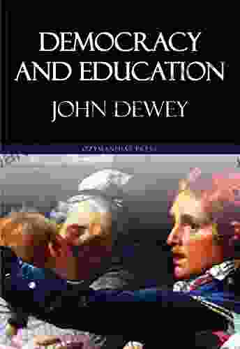 Democracy And Education John Dewey