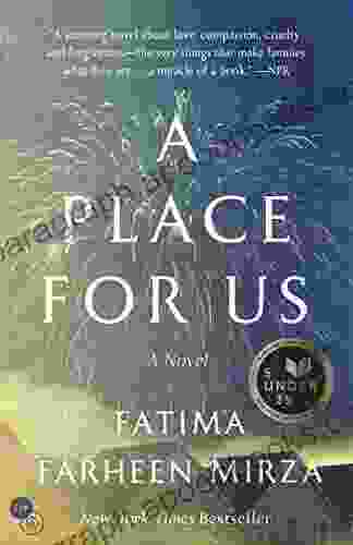 A Place for Us: A Novel