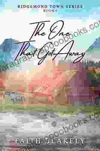 The One That Got Away (Ridgemond Town 4)