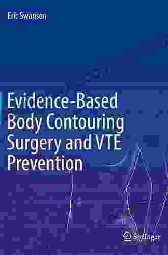 Evidence Based Body Contouring Surgery and VTE Prevention