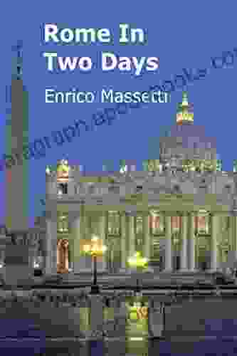 Rome In Two Days (Italian Cities 1)