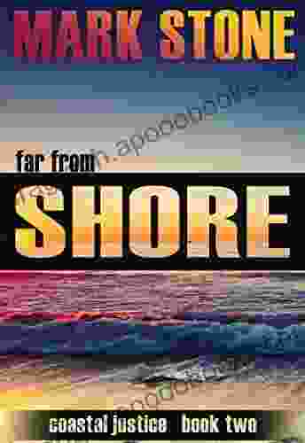 Far From Shore (Coastal Justice Suspense 2)