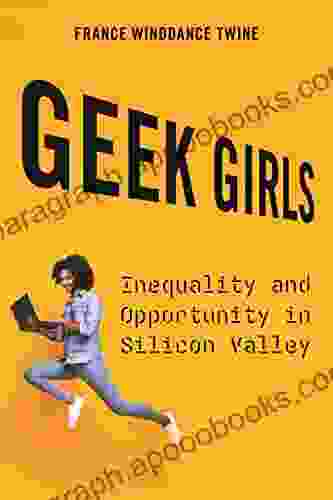 Geek Girls: Inequality And Opportunity In Silicon Valley