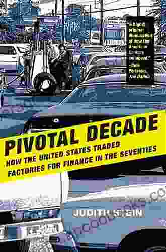 Pivotal Decade: How The United States Traded Factories For Finance In The Seventies