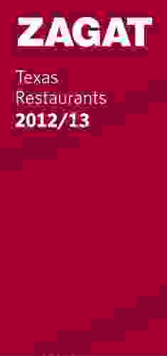 2024 Texas Restaurants (Zagatsurvey Texas Restaurants)