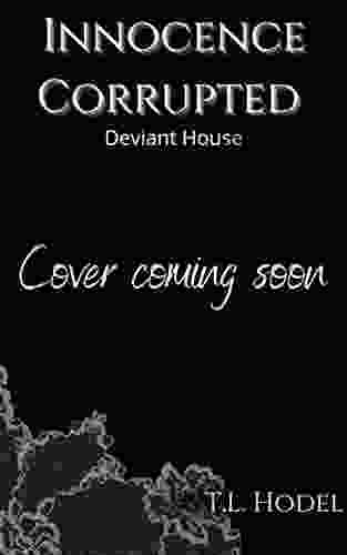 Innocence Corrupted (Deviant House 2)