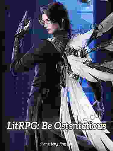 LitRPG: Be Ostentatious: Rich Urban System Cultivation Vol 3