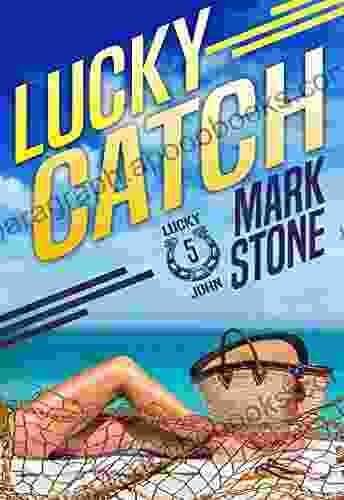 Lucky Catch (Lucky John Adventures 5)