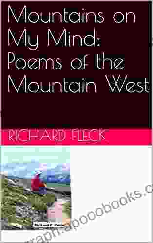 Mountains On My Mind: Poems Of The Mountain West