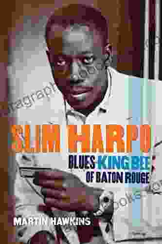 Slim Harpo: Blues King Bee Of Baton Rouge