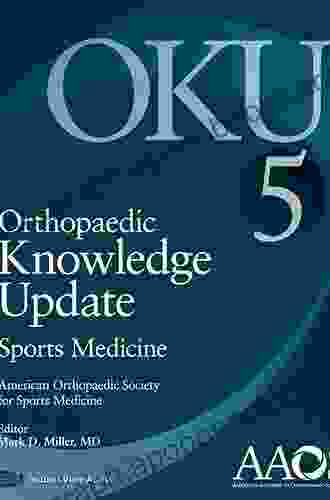 Orthopaedic Knowledge Update: Sports Medicine 5th Edition (AAOS American Academy Of Orthopaedic Surgeons)